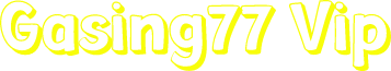 Gasing77 Vip